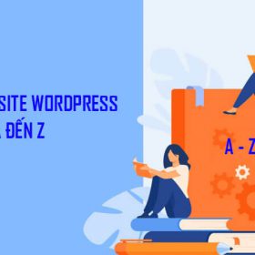 xây dựng website wordpress từ a đến z